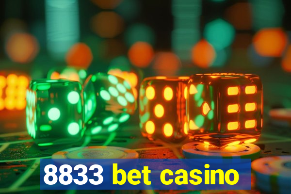 8833 bet casino